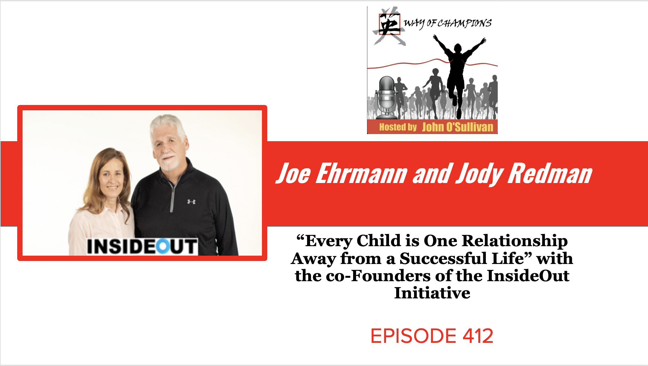 #412 Joe Ehrmann and Jody Redman